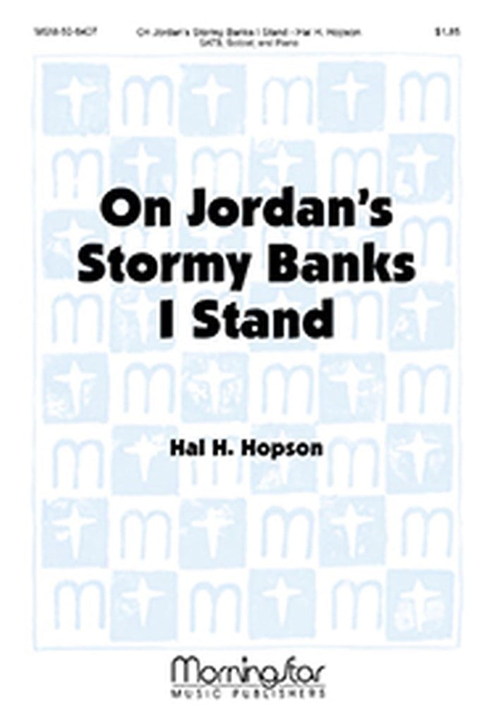On Jordan's Stormy Banks I Stand
